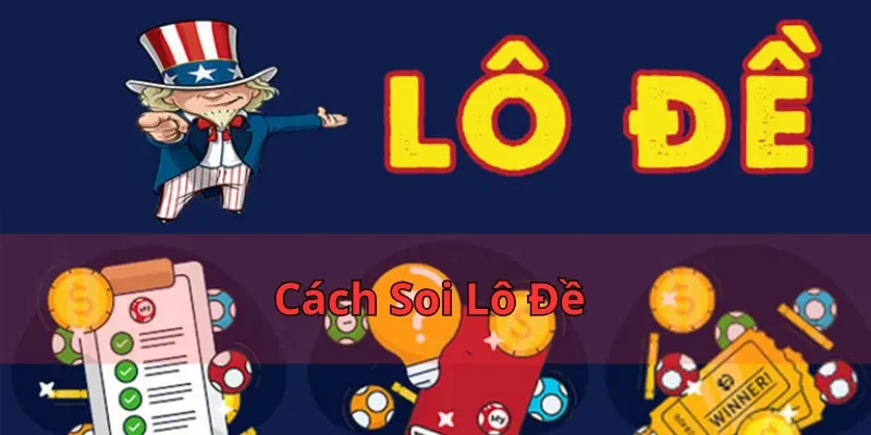 cách soi lô đề